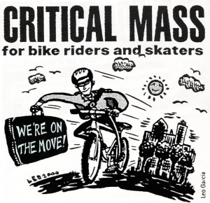CRITICAL MASS for Bikers and Skaters: We're On The Move!