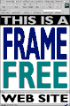 This Is A Frame Free Web Site